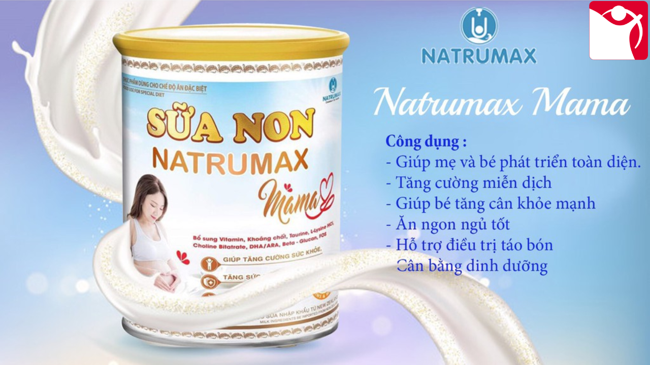 Công dụng sữa non Natrumax MaMa