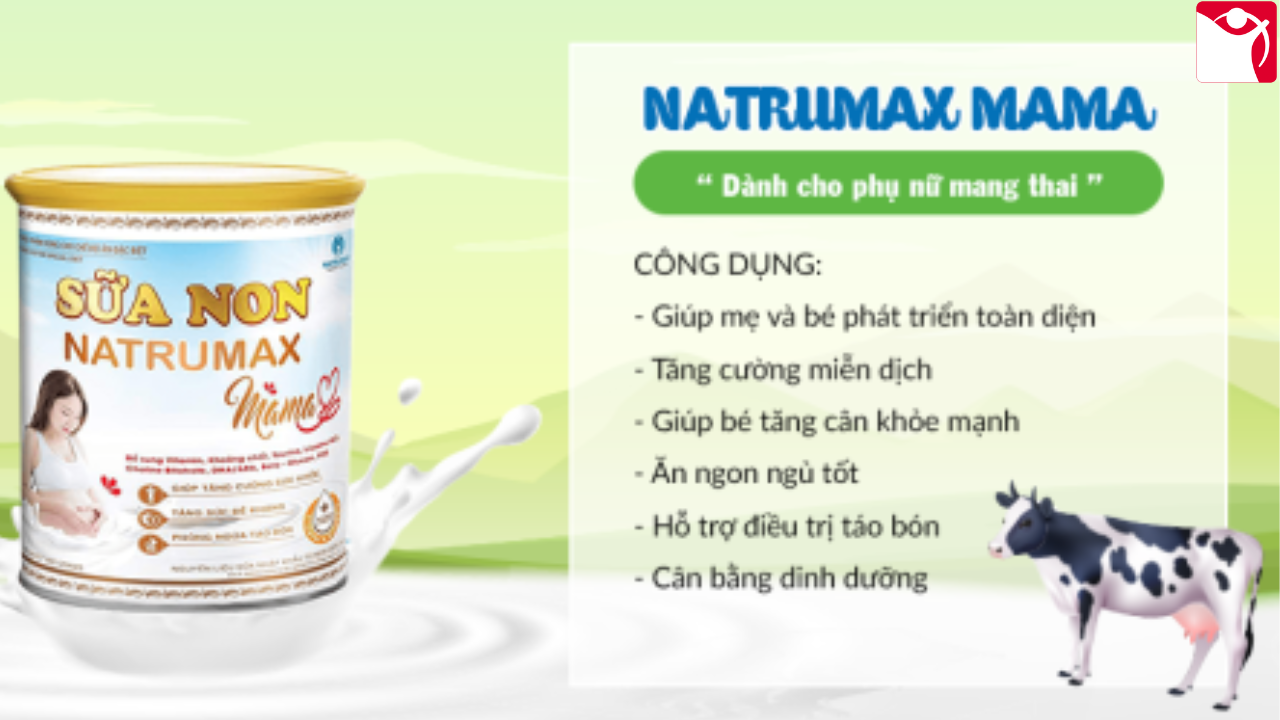Công dụng sữa non Natrumax MaMa
